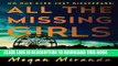 New Book All the Missing Girls: A Novel