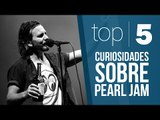 Curiosidades sobre Pearl Jam