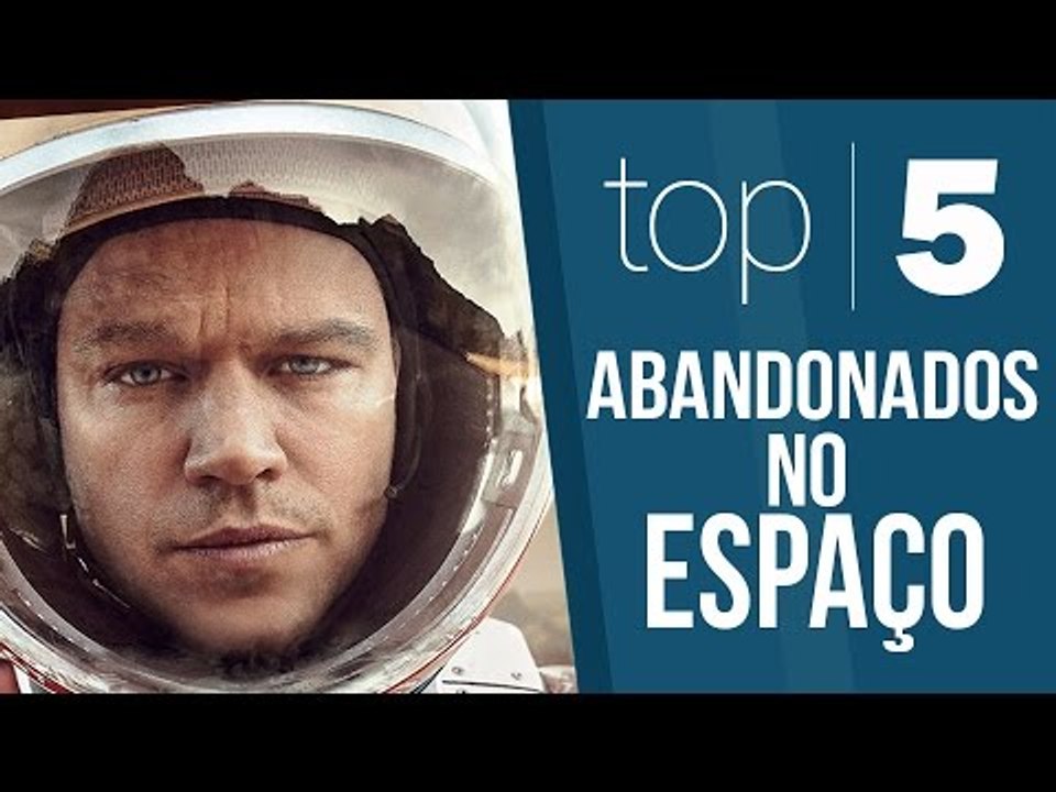 Top 5 - Abandonados no espaço