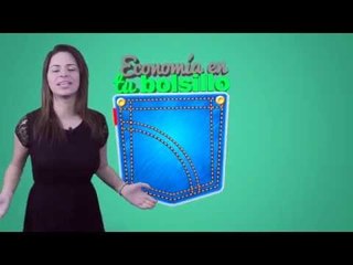 Economia en tu bolsillo - 26 de mayo 2015