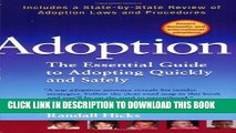 [PDF] Adoption: The Essential Guide to Adopting Quickly and Safely Full Collection