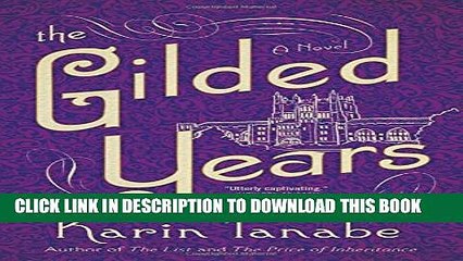 [PDF] The Gilded Years: A Novel Popular Collection