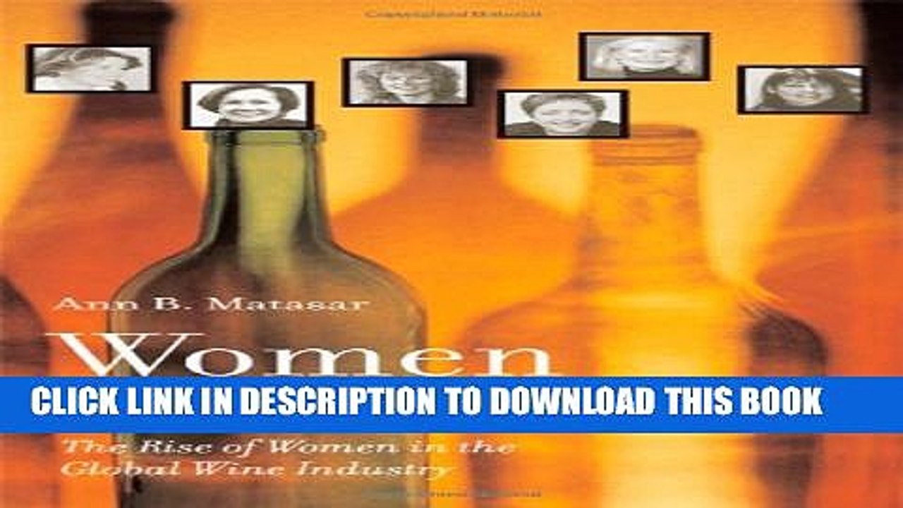 [PDF] Women of Wine: The Rise of Women in the Global Wine Industry Popular Online