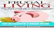 [PDF] Frugal Living: Easy money saving tips to help you spend less, save money, and achieve