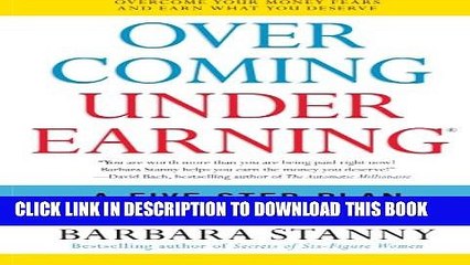 [PDF] Overcoming Underearning(R): A Five-Step Plan to a Richer Life Full Online