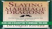 [PDF] Slaying the Marriage Dragons Popular Online