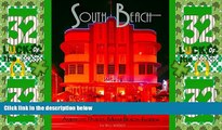 Big Deals  South Beach: America s Riviera, Miami Beach, Florida  Full Read Most Wanted