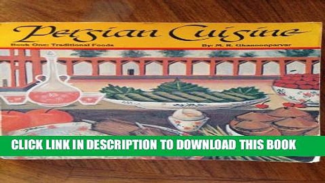 [PDF] Persian Cuisine: Traditional Foods/Book 1 Popular Collection