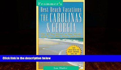 Скачать видео: Books to Read  Best Beach Vacations: The Carolinas   Georgia (Frommer s Best Beach Vacations