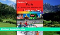 Books to Read  Frommer s Paris and Disneyland Resort Paris With Your Family: From Captivating