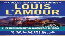 [Read PDF] The Collected Short Stories of Louis L Amour, Volume 2: Frontier Stories Ebook Free