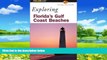 Books to Read  Exploring Florida s Gulf Coast Beaches (Exploring Series)  Full Ebooks Best Seller