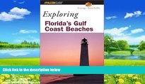 Books to Read  Exploring Florida s Gulf Coast Beaches (Exploring Series)  Full Ebooks Best Seller