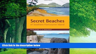 Big Deals  Secret Beaches of Southern Vancouver Island: Qualicum to the Malahat  Best Seller Books