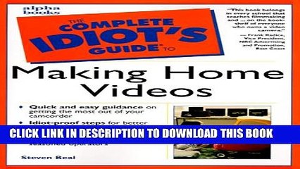 [PDF] Complete Idiot s Guide to Making Home Videos Popular Collection