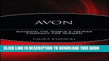[PDF] Avon: Building The World s Premier Company For Women Popular Online