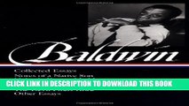[Read PDF] James Baldwin: Collected Essays: Notes of a Native Son / Nobody Knows My Name /: