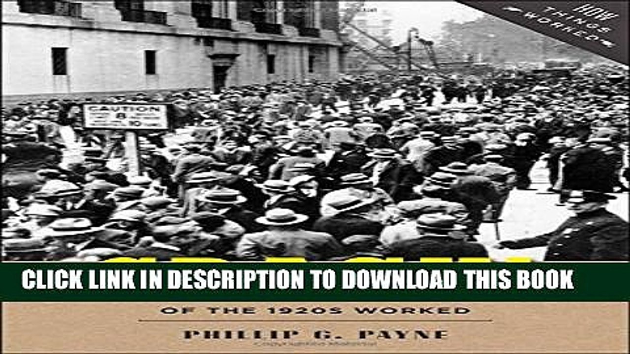 [PDF] Crash!: How the Economic Boom and Bust of the 1920s Worked (How Things Worked) Popular