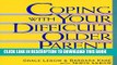 [PDF] Coping With Your Difficult Older Parent : A Guide for Stressed-Out Children Full Colection