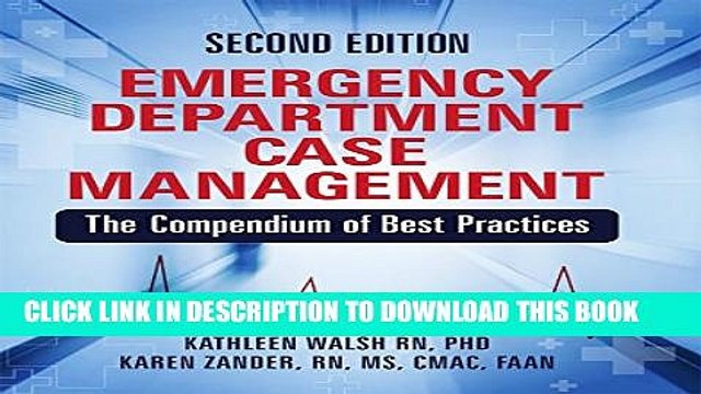 [PDF] Emergency Department Case Management, Second Edition: The Compendium of Best Practices Full