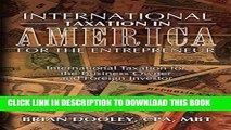 [PDF] International Taxation in America for the Entrepreneur Full Online