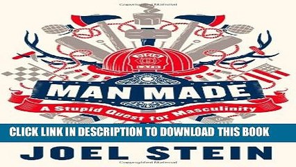 [PDF] Man Made: A Stupid Quest for Masculinity Popular Online