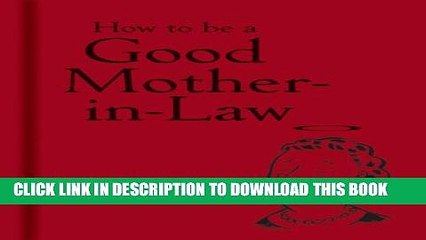 [PDF] How to be a Good Mother-in-Law Full Collection