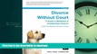 FAVORIT BOOK Divorce Without Court: A Guide to Mediation   Collaborative Divorce READ EBOOK