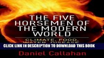 [PDF] The Five Horsemen of the Modern World: Climate, Food, Water, Disease, and Obesity Full