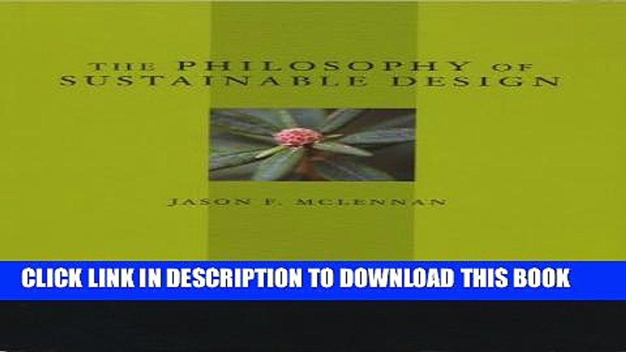 [PDF] The Philosophy of Sustainable Design Full Online