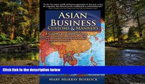 Big Deals  Asian Business Customs   Manners: A Country-by-Country Guide  Best Seller Books Most
