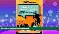 READ  University of North Carolina: Off the Record (College Prowler) (College Prowler: University