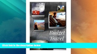 Big Deals  Budget Travel  Full Read Best Seller
