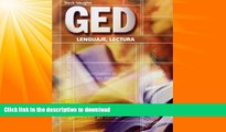 READ BOOK  GED Lenguaje, Lectura (GED Satellite Spanish) (Spanish Edition) (Steck-Vaughn GED,
