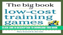 [PDF] Big Book of Low-Cost Training Games: Quick, Effective Activities that Explore Communication,