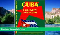 Big Deals  Cuba Country Study Guide (World Country Study Guide  Best Seller Books Most Wanted