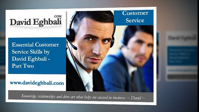 Essential Customer Service Skills (part – 2) by David Eghbali