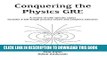 [PDF] Conquering the Physics GRE [Full Ebook]