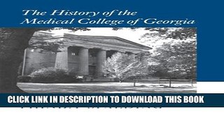[PDF] The History of the Medical College of Georgia Popular Colection