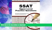 READ BOOK  SSAT Upper Level Practice Questions: SSAT Practice Tests   Exam Review for the