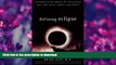 READ  Defining Eclipse: Vocabulary Workbook for Unlocking the SAT, ACT, GED, and SSAT (Defining
