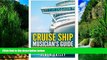 Big Deals  Cruise Ship Musician s Guide: Prepare, Get Hired and Play (Volume 1)  Best Seller Books