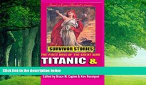 Big Deals  Titanic   Lusitania: Survivor Stories  Best Seller Books Most Wanted