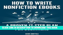 [PDF] How to Write Nonfiction eBooks: A Proven 17-Step Plan for Beginners Full Colection