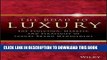 [PDF] The Road To Luxury: The Evolution, Markets and Strategies of Luxury Brand Management Popular