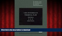 FAVORIT BOOK Cases and Materials on Criminal Law, 5th (American Casebook) (American Casebook