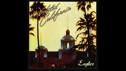 ラスト・リゾート　イーグルス 1976