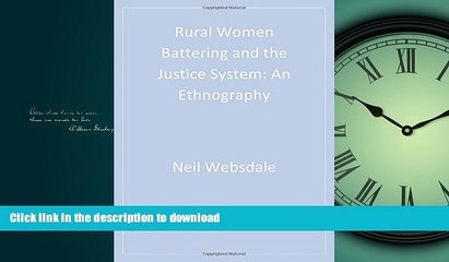 READ THE NEW BOOK Rural Women Battering and the Justice System: An Ethnography (SAGE Series on