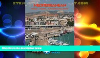 Big Deals  Mediterranean Box Set (2): eCruise Port Guide (Budget Edition)  Full Read Best Seller