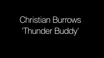 Christian Burrows - Thunder Buddy (Lyrics)